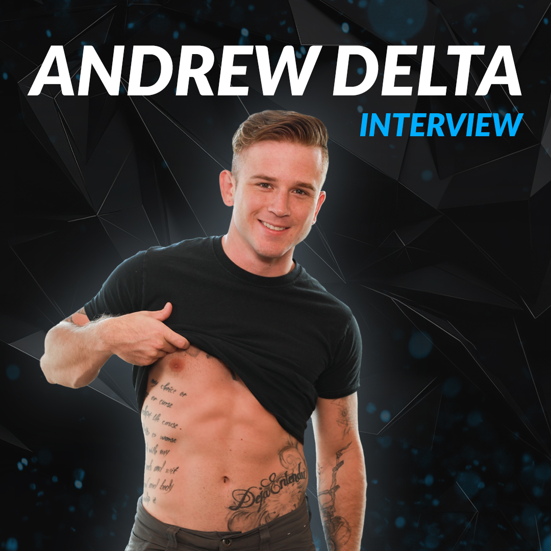 Straight From the Model's Mouth Andrew Delta Makes it Exclusive
