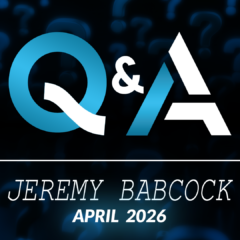 Jeremy Q&A April 2026