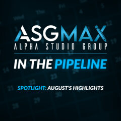 In the Pipeline - August